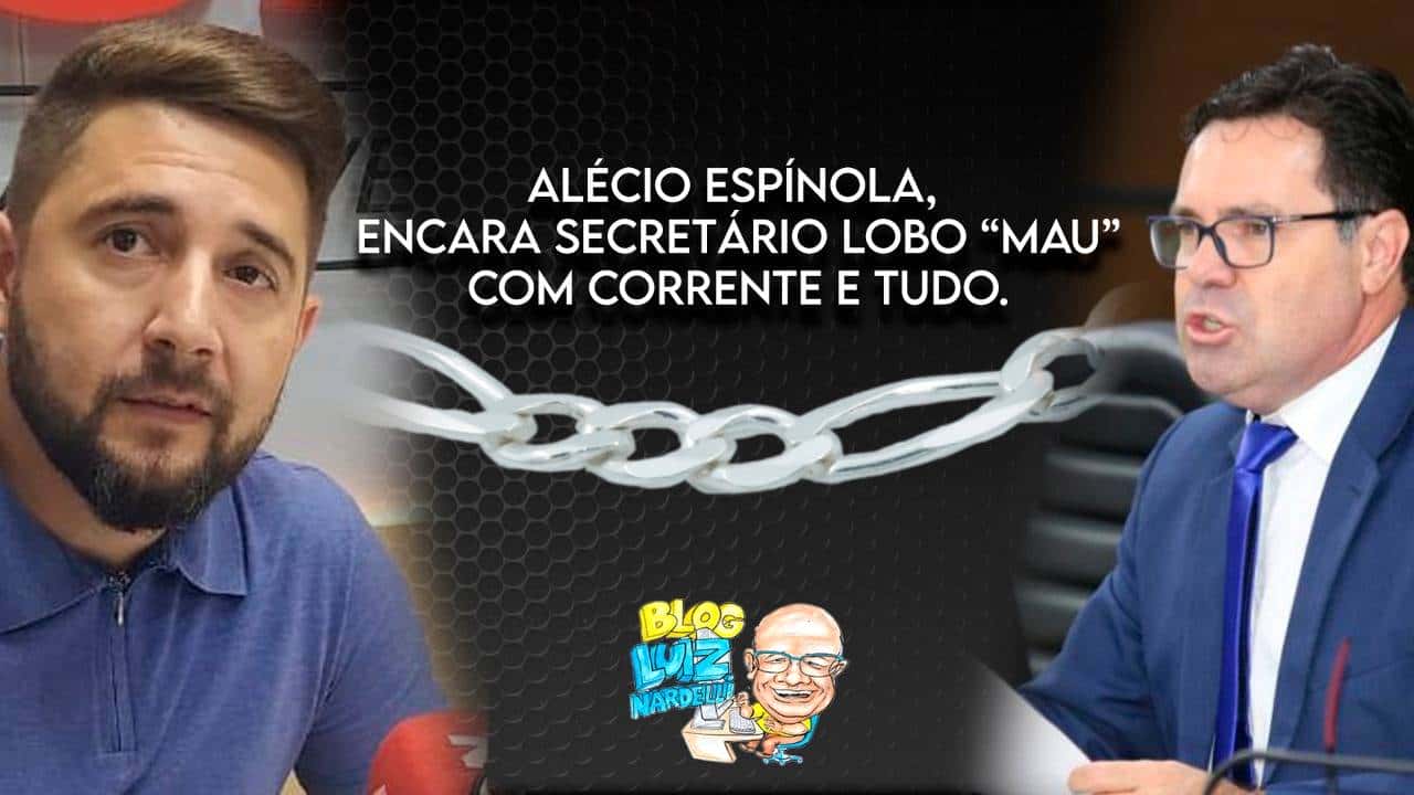 Ministro Tarcisio Freitas é recepcionado pelo presidente da Câmara Alécio Espínola acorrentado, e o secretário Lobo que não é tão “mau”, tenta impedir