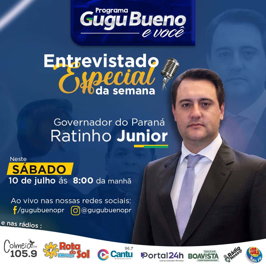 Governador Ratinho Junior fala sobre o Paraná de hoje e do amanhã à Gugu Bueno, neste sábado (10)